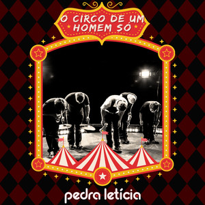 O Circo de um Homem Só