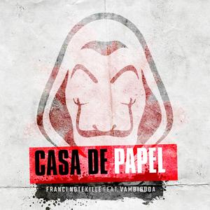 CASA DE PAPEL (feat. Vambibuda)
