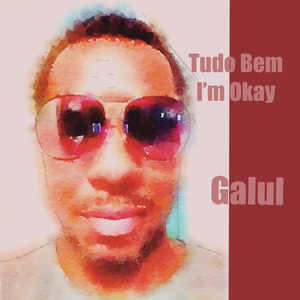 Tudo Bem I'm Okay