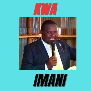 KWA IMANI
