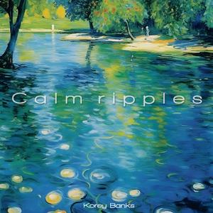 Calm ripples