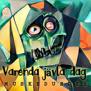 Varenda jävla dag