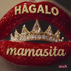 Hágalo Mamacita