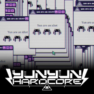 YUNYUN HARDCORE (feat. Qちゃん (CV:ななひら))