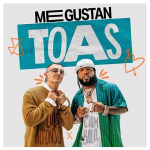 Me Gustan Toas