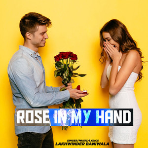 Rose In My Hand