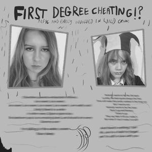 First Degree Cheating (feat. Emily Steed & Alfie Starling)