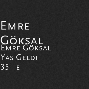 Emre Göksal Yas Geldi 35'e