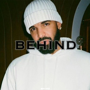 Free Drake Type Beat “Behind”