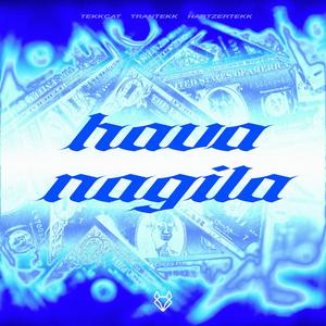 Hava Nagila (HardTekk)