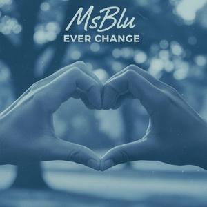 Ever Change