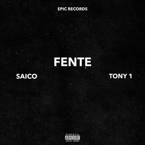Fente (feat. SAICO)