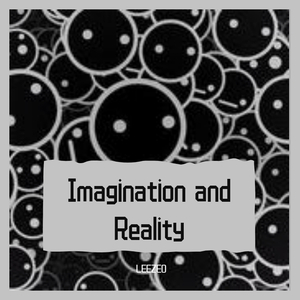 Imagination and Reality