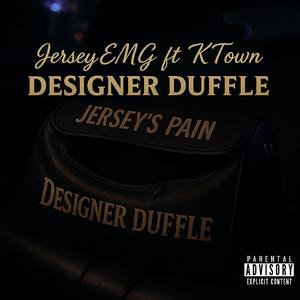 Designer Duffle (feat. K Town)