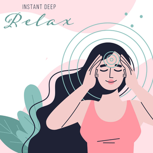 Instant Relax