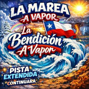 La Bendicion A Vapor