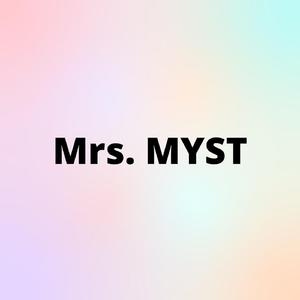 Mrs. Myst