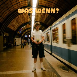 WAS WENN?