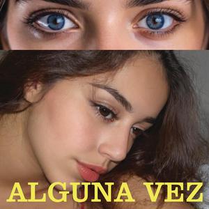 Alguna vez