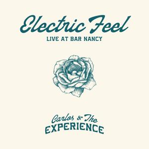 Electric Feel (feat. Ale Pizarro, Carlos & The Experience) (Live)