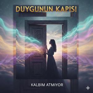 Kalbim Atmıyor