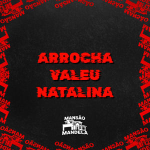 Arrocha Valeu Natalina