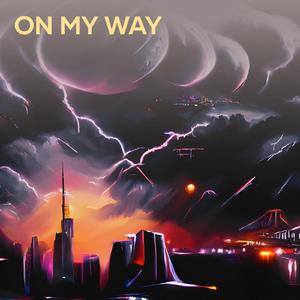 On My Way