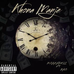 Khona Manje (feat. Mag)