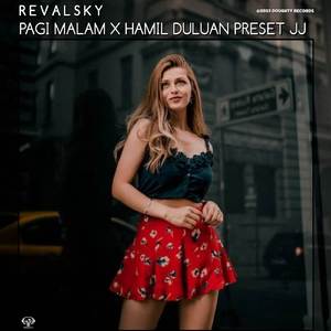 DJ PAGI MALAM X HAMIL DULUAN PRESET JJ