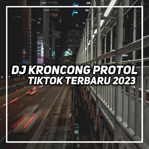 DJ KRONCONG PROTOL