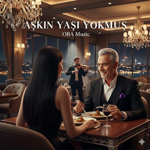 Aşkın Yaşı Yokmuş