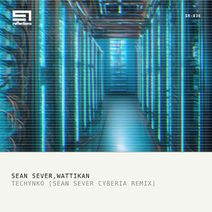 Techynko (Sean Sever Cyberia Remix)