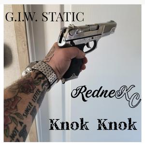 Knok Knok (feat. G.I.W. Static)