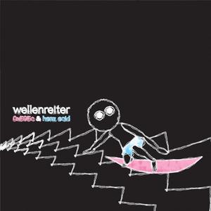 Wellenreiter (feat. HanZ AciD)