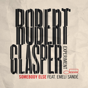 Somebody Else (feat. Emeli Sandé)