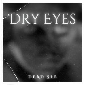 Dry Eyes