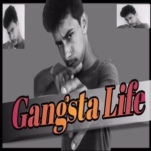 Gangsta Life