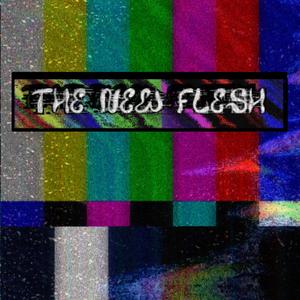 The New Flesh