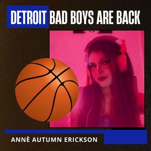Detroit Bad Boys Are Back