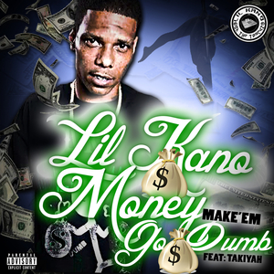 Money Make 'Em Go Dumb (Explicit)