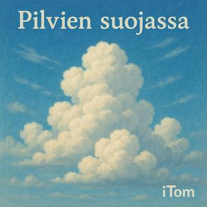 Pilvien suojassa