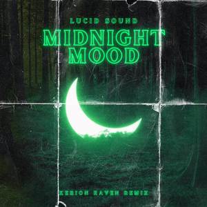 Midnight Mood (Keiron Raven Remix) (Slowed)