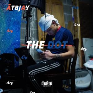 The Dot "Ynl1 Outro"