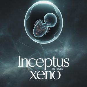 Inceptus Xeno