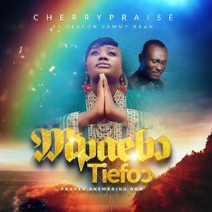 MPAEBƆ TIEFOƆ (feat. DEACON SAMMY BAAH)