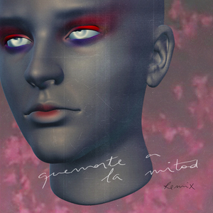 Quemarte a la Mitad (Remix)