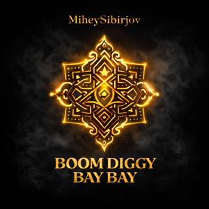 Boom Diggy Bay Bay (Special Version)