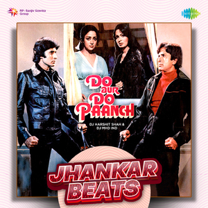 Tune Abhi Dekha Nahi - Jhankar Beats