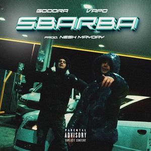 Sbarba (feat. Vapo & Nesh mayday)