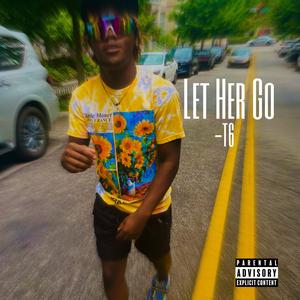 Let Her Go